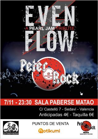 EVEN FLOW (tributo a Pearl Jam) + Peter Rock Band