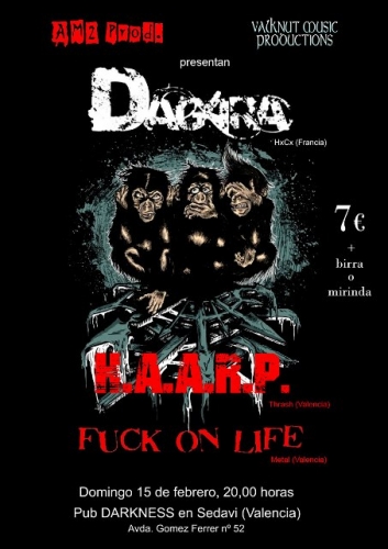 DAGARA + H.A.A.R.P. + FUCK ON LIFE.