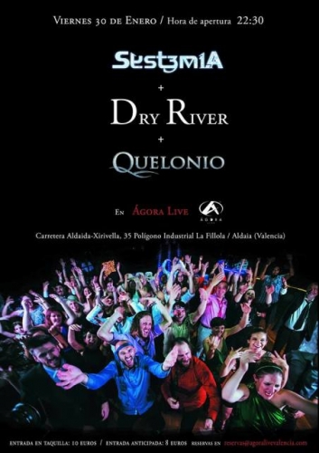 Systemia + Dry River + Quelonio (Agora Live)